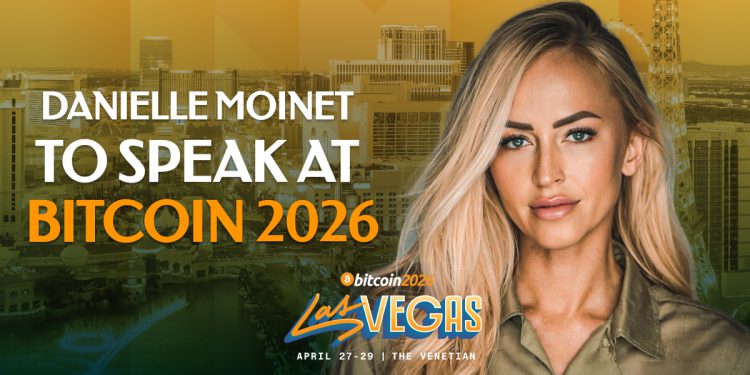 Danielle Moinet Confirmed As A Bitcoin 2026 Speaker